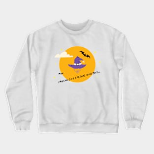 I may look like a medical secretary... Crewneck Sweatshirt